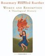 Women and Redemption A Theological History