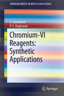 Chromium VI  Reagents Synthetic Applications