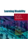 Learning Disability A Life Cycle Approach to Valuing People