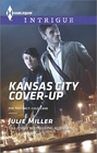 Kansas City Cover-Up (Precinct: Cold Case, Bk 1) (Precinct, Bk 25) (Harlequin Intrigue, No 1559)