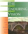 The Enduring Vision A History of the American People/Concise Edition
