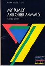 Durrell Gerald My Family and Other Animals Notes