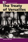 At Issue in History  The Treaty of Versailles