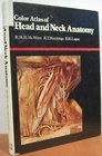 Color atlas of head and neck anatomy