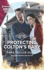 Protecting Colton's Baby (Coltons of New York, Bk 2) (Harlequin Romantic Suspense, No 2219)