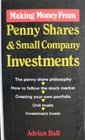 Making Money from Penny Shares and Small Company Investments