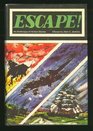 Escape An Anthology of Action Stories