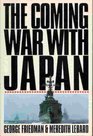 The Coming War With Japan