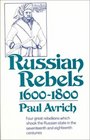 Russian Rebels 16001800