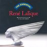 The Essential Rene Lalique