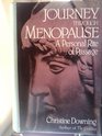 Journey Through Menopause A Personal Rite of Passage