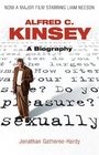 Kinsey A Biography Sex The Measure of All Things