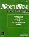Northstar Listening and Speaking Intermediate Teacher's Manual and Tests