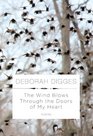 The Wind Blows Through the Doors of My Heart Poems