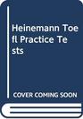 Heinemann Toefl Practice Tests