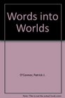 Words into Worlds