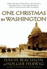 One Christmas in Washington The Secret Meeting Between Roosevelt and Churchill That Changed the World