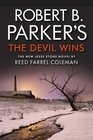 Robert B Parker's the Devil Wins