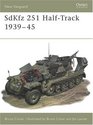 Sdkfz 251 Half Track 19391945