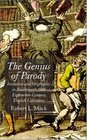 The Genius of Parody Imitation and Originality in Seventeenth and EighteenthCentury English Literature