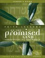 Faith Lessons on the Promised Land  Leader's Guide