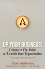 Up Your Business 7 Steps to Fix Build or Stretch Your Organization
