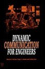 Dynamic Communication for Engineers