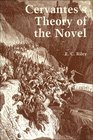 Cervantes's Theory of the Novel