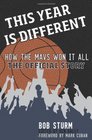 This Year Is Different: How the Mavs Won It All--The Official Story