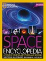 Space Encyclopedia 2nd Edition A Tour of Our Solar System and Beyond