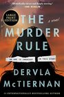 The Murder Rule A Novel