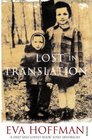 Lost in Translation A Life in a New Language