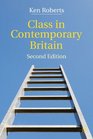 Class in Contemporary Britain