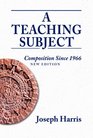 Teaching Subject A Composition Since 1966 New Edition