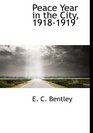 Peace Year in the City 19181919