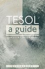 TESOL A Guide