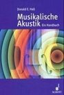 Musikalische Akustik Ein Handbuch