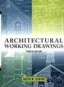 Architectural Working Drawings Fourth Edition