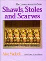 Shawls Stoles and Scarves