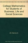 College Mathematics for Students of Business Life Sciences and Social Sciences