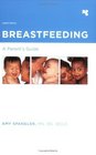 Breastfeeding A Parent's Guide