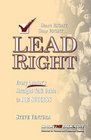 Start RIGHT Stay RIGHTLEAD RIGHT