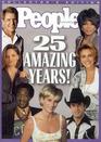 People Weekly 25 amazing Years