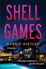 Shell Games A Novel
