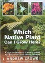 Which Native Plant Can I Grow Here