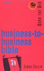 Work the Web BusinesstoBusiness Bible