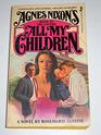 Agnes Nixon's All My Children The Lovers