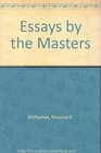 Essays by the Masters