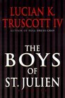 The Boys of St Julien