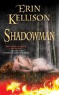 Shadowman (Shadow, Bk 3)